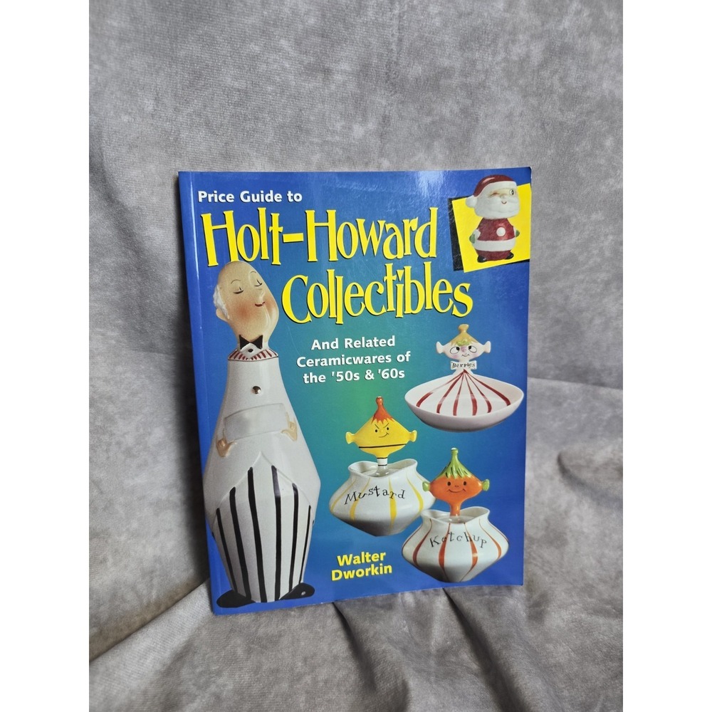 Price Guide to Holt-Howard Collectibles + Related Ceramicwares of the 50s + 60s